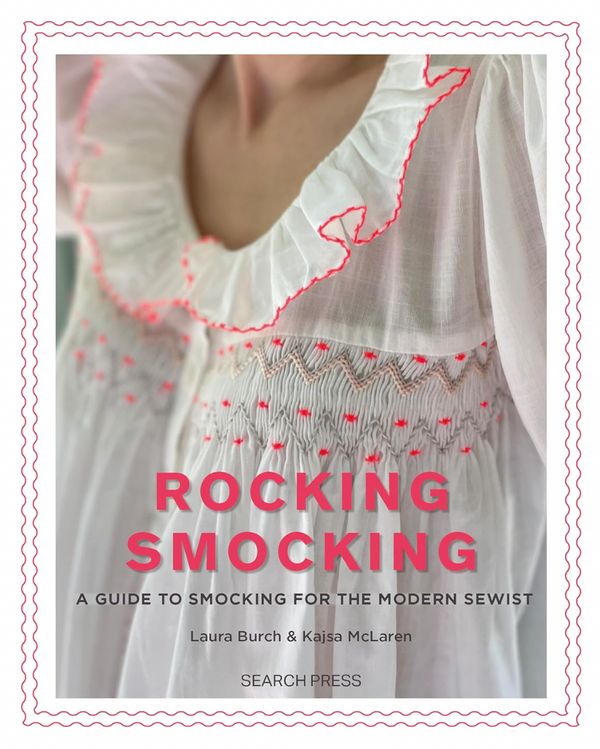 Our Book: Rocking Smocking - A Guide to Smocking for the Modern Sewist
